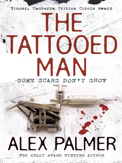 Title details for The Tattooed Man by Alex Palmer - Available